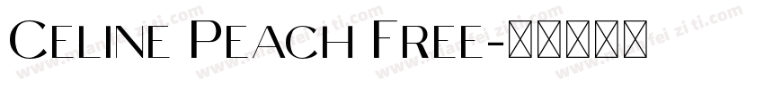 Celine Peach Free字体转换
